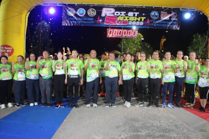ร้อยเอ็ดส่งเสริมการท่องเที่ยวเชิงกีฬา-จัดกิจกรรมวิ่ง-roi-et-night-run-2025