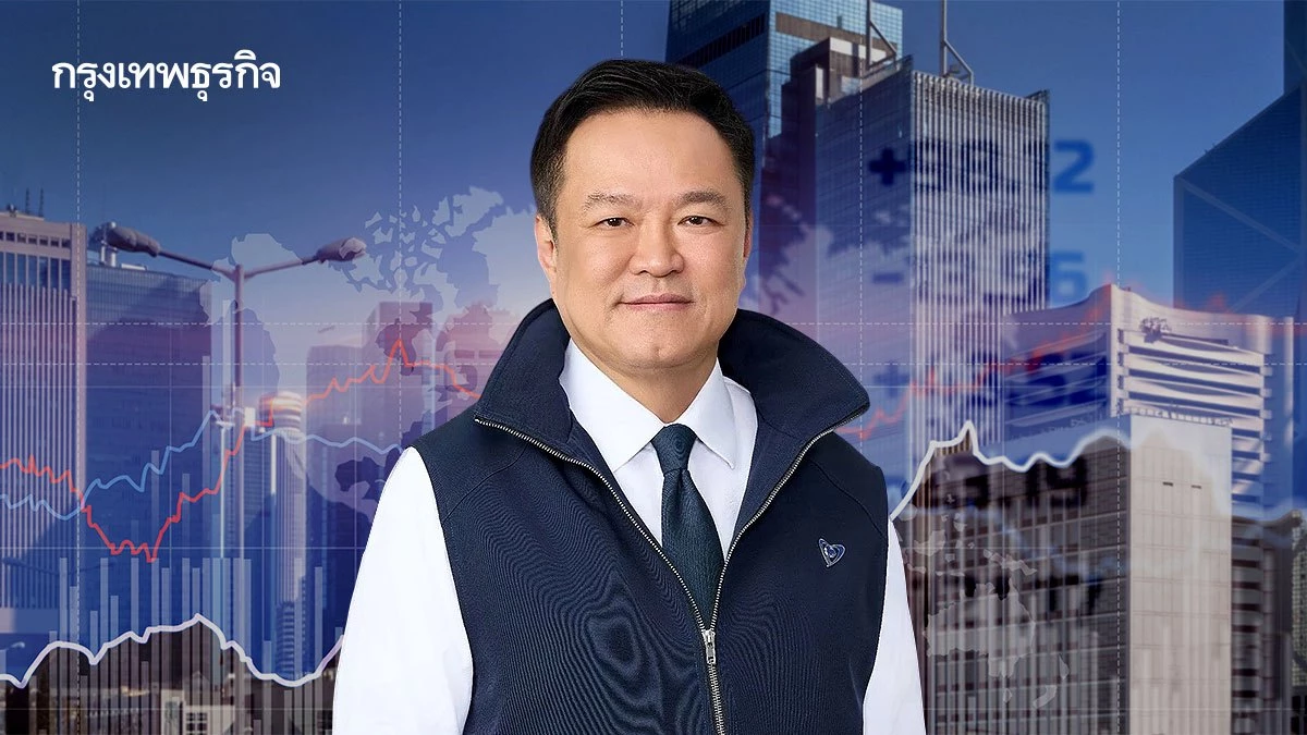 โจทย์หิน-‘อนุทิน’-นายกฯ-สมัย-2-วัดฝีมือสู้วิกฤติ-‘ภูมิรัฐศาสตร์’-ปรับโครงสร้างเศรษฐกิจ